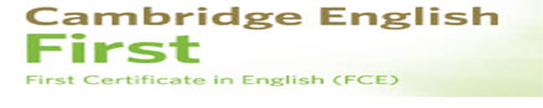 Cambrige English Exam - First Certificate (FCE)